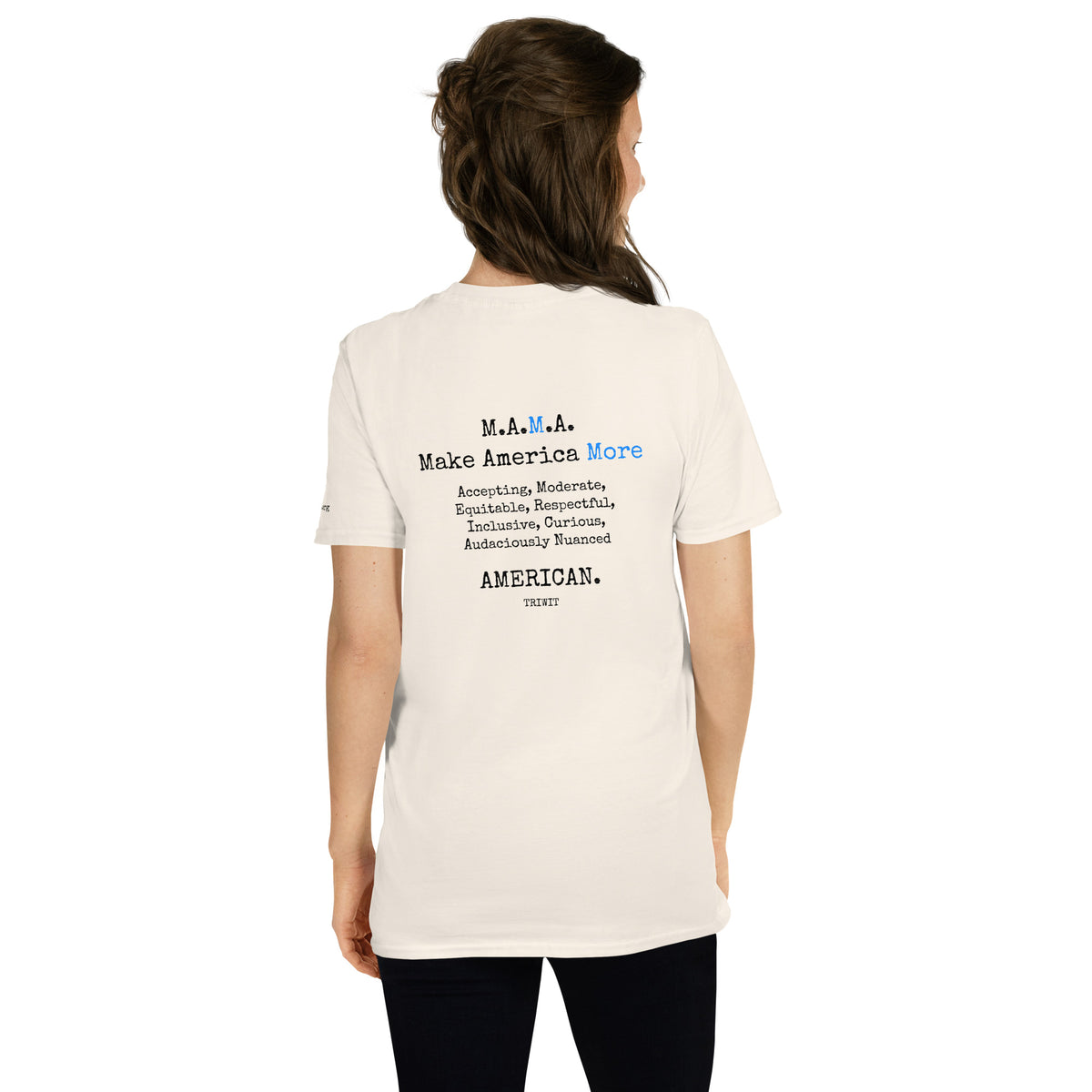 Rear view of a model wearing the Natural T-shirt, showing the statement printed on the back.