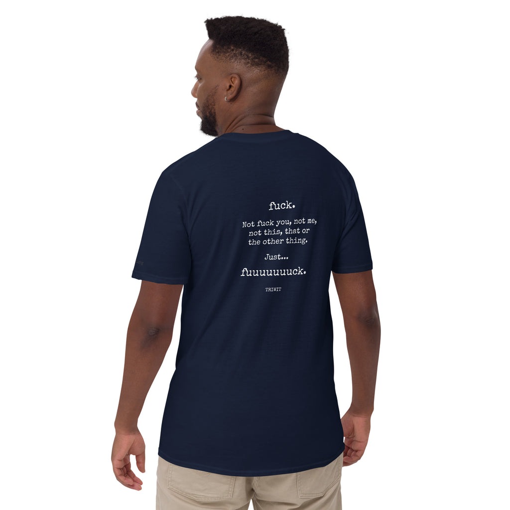 Rear view of a model wearing the Navy T-shirt, showing the statement printed on the back.