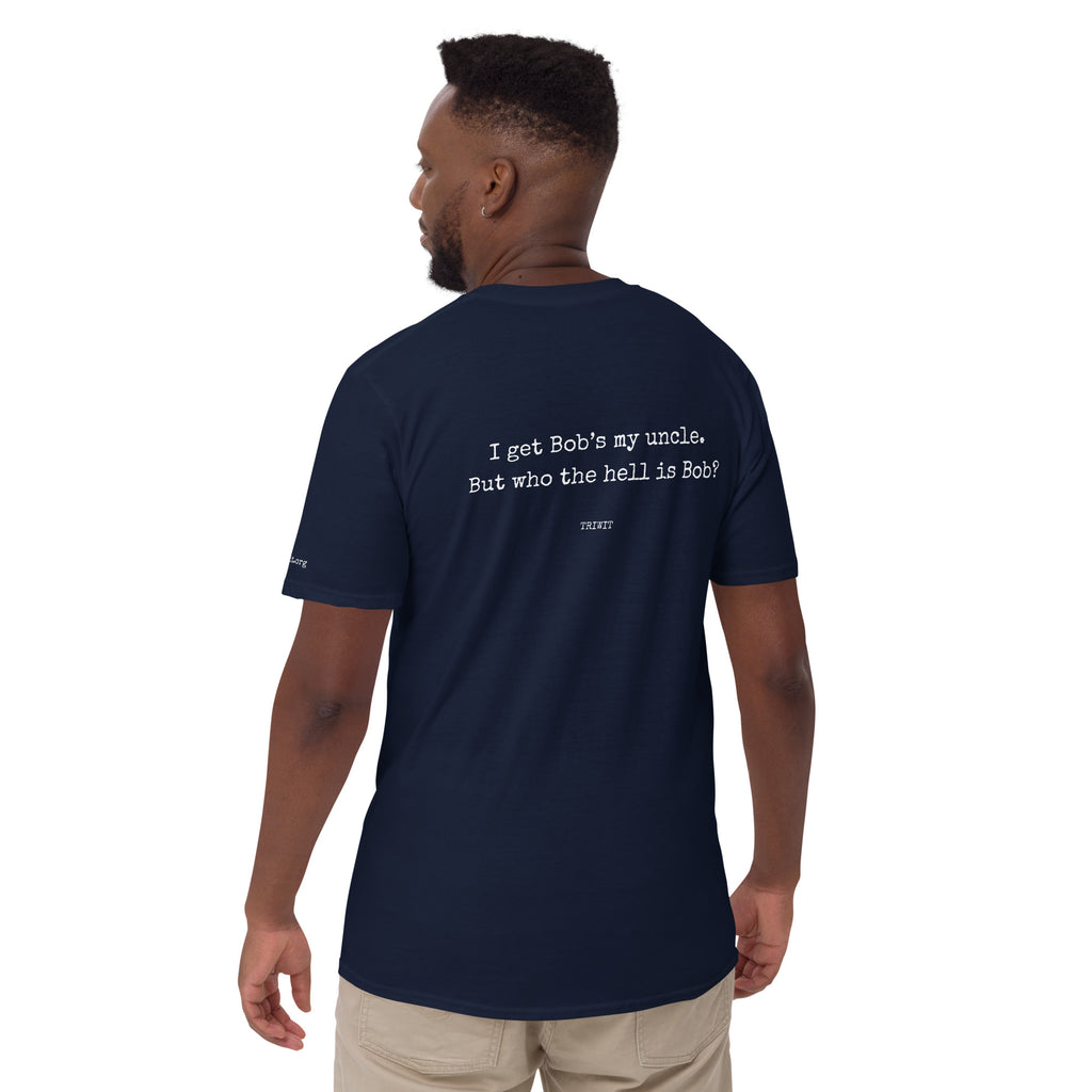 Rear view of a model wearing the Navy T-shirt, showing the statement printed on the back.